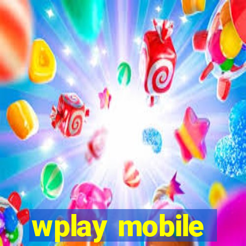 wplay mobile